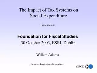 The Impact of Tax Systems on Social Expenditure