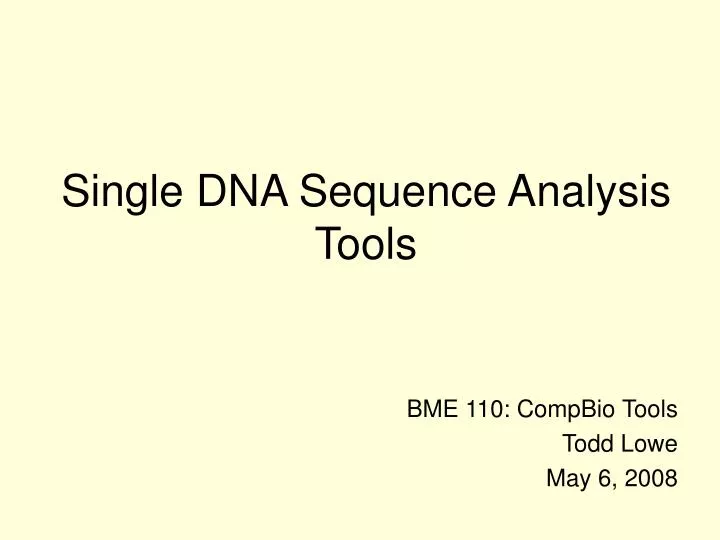 single dna sequence analysis tools