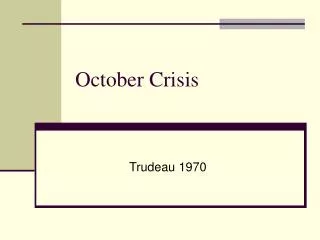 October Crisis