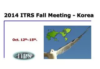 2014 ITRS Fall Meeting - Korea