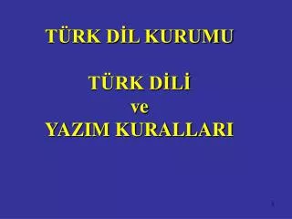 PPT - RESMİ YAZIŞMA KURALLARI PowerPoint Presentation, Free Download ...