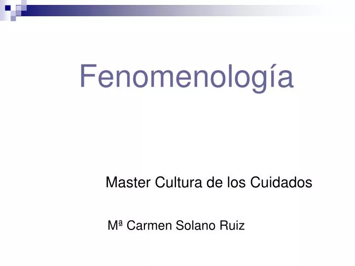 PPT - Fenomenología PowerPoint Presentation, Free Download - ID:4556819