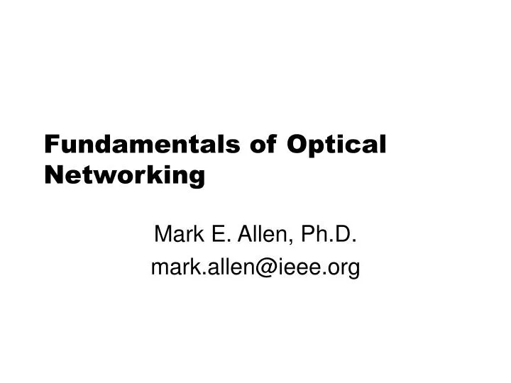 fundamentals of optical networking