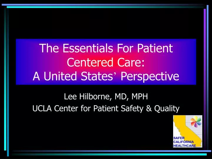 the essentials for patient centered care a united states perspective
