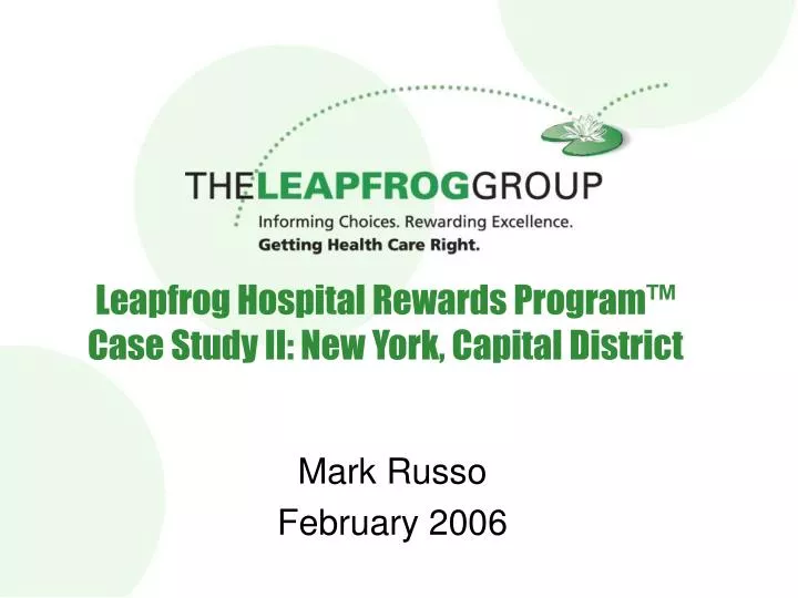 leapfrog hospital rewards program case study ii new york capital district