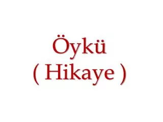 yk hikaye