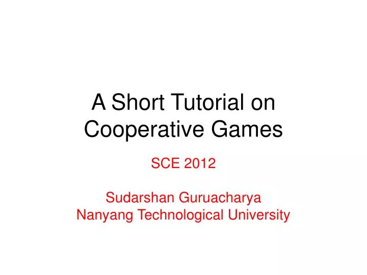 a short tutorial on cooperative games