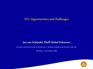 XTL: Opportunities and Challenges