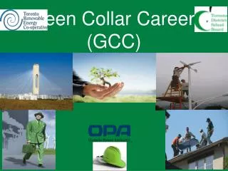 Green Collar Careers (GCC)