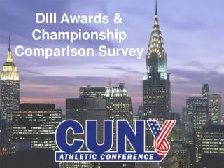 DIII Awards &amp; Championship Comparison Survey