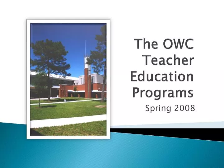 the owc teacher education programs