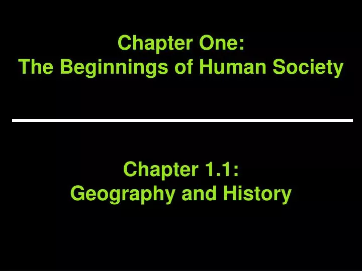 chapter one the beginnings of human society