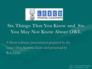 Six Things That You Know and Six You May Not Know About OWL
