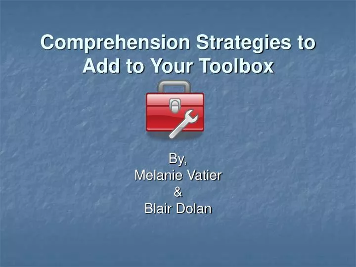 comprehension strategies to add to your toolbox