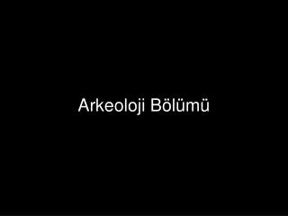 arkeoloji b l m