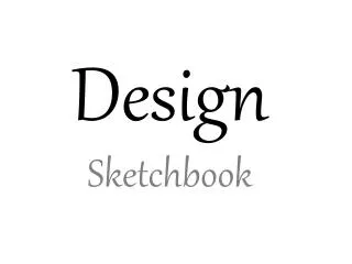Design Sketchbook
