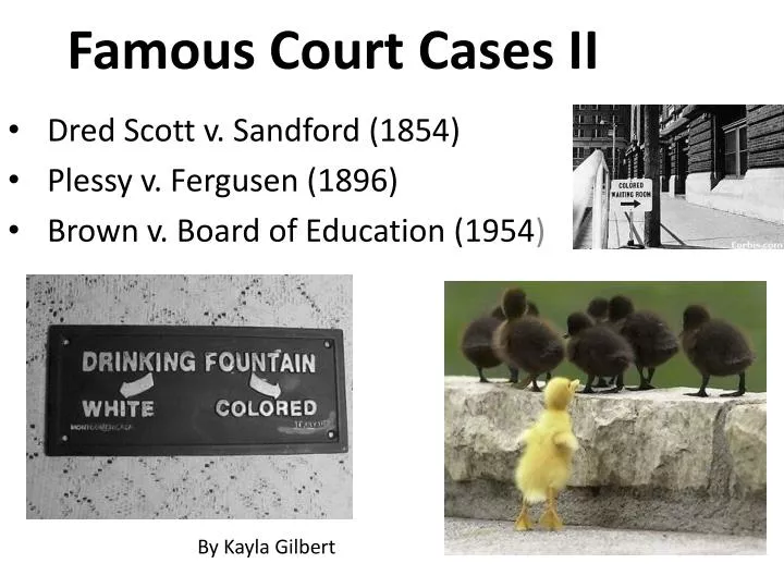 famous court cases ii