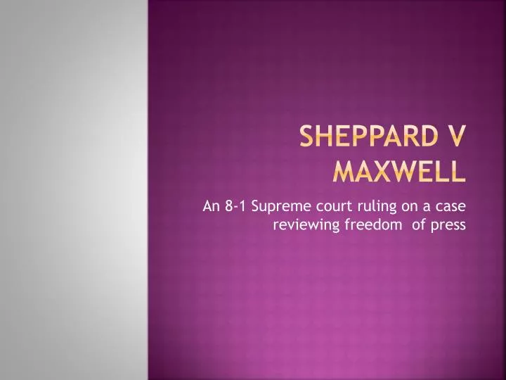 sheppard v maxwell