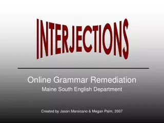 Online Grammar Remediation Maine South English Department
