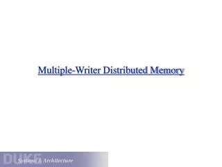Multiple-Writer Distributed Memory