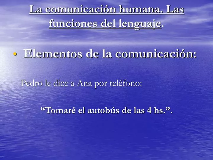 la comunicaci n humana las funciones del lenguaje