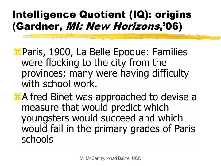 intelligence quotient iq origins gardner mi new horizons 06