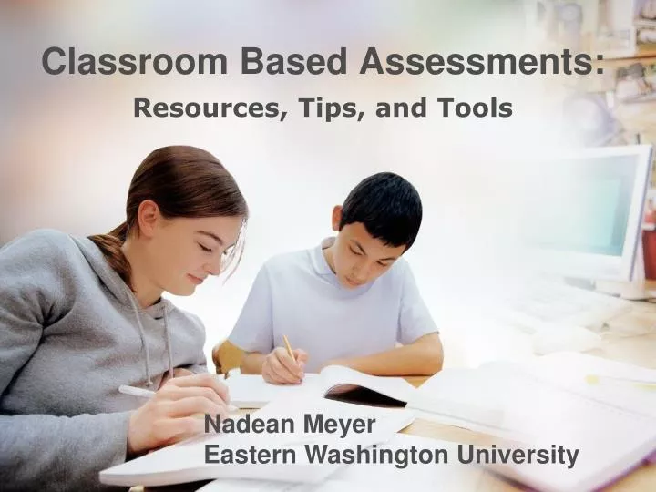 classroom based assessments