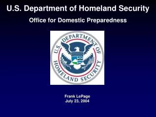 U.S. Department of Homeland Security Office for Domestic Preparedness