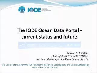 The IODE Ocean Data Portal - current status and future