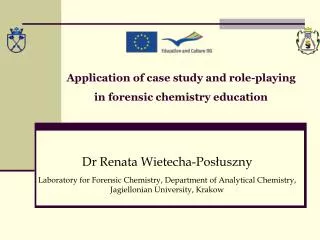 Application of case study and role-playing in forensic chemistry education