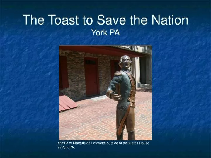 the toast to save the nation york pa