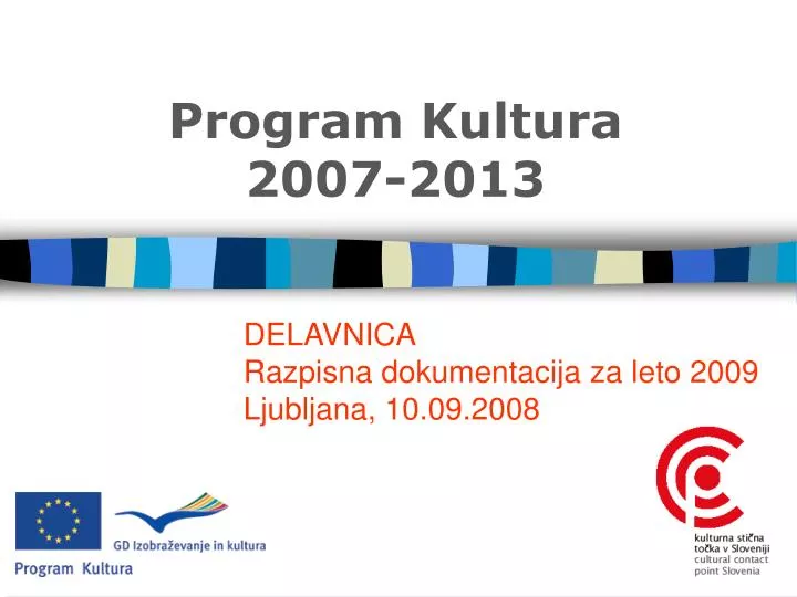 program k ultura 2007 2013