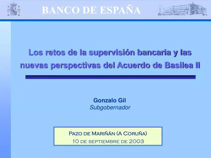 los retos de la supervisi n bancaria y las nuevas perspectivas del acuerdo de basilea ii