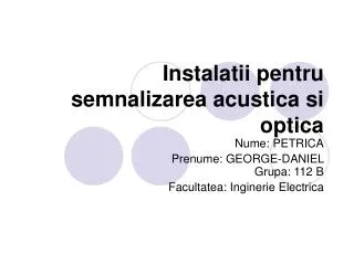 instalatii pentru semnalizarea acustica si optica