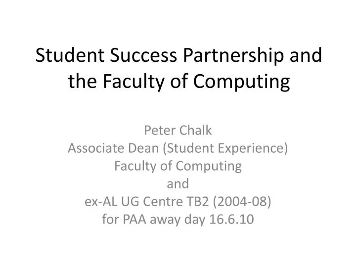 student success partnership and the faculty of computing