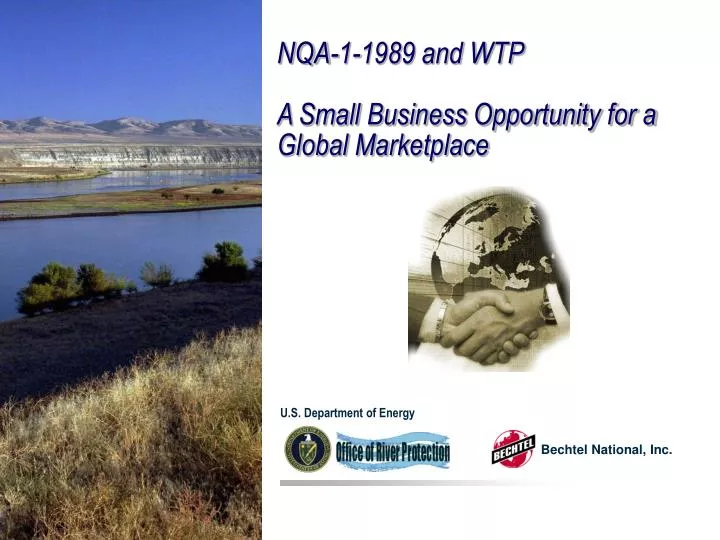 nqa 1 1989 and wtp a small business opportunity for a global marketplace