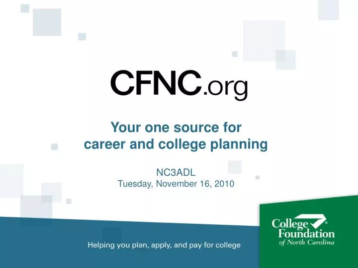 your one source for career and college planning nc3adl tuesday november 16 2010
