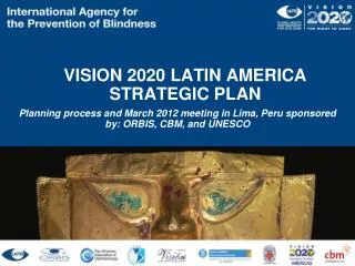 VISION 2020 LATIN AMERICA STRATEGIC PLAN
