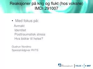 reaksjoner p krig og flukt hos voksne imdi 291007