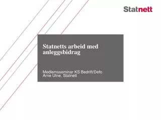 statnetts arbeid med anleggsbidrag