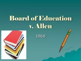 Board of Education v. Allen