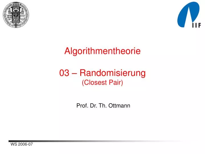 algorithmentheorie 03 randomisierung closest pair