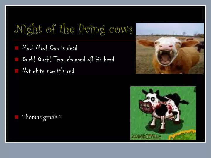 night of the living cows