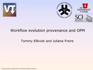 Workflow evolution provenance and OPM
