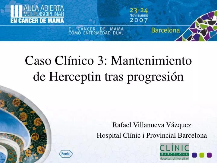 caso cl nico 3 mantenimiento de herceptin tras progresi n