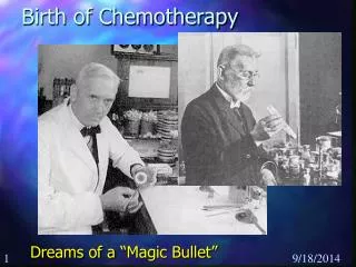 Birth of Chemotherapy