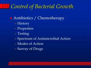 Control of Bacterial Growth