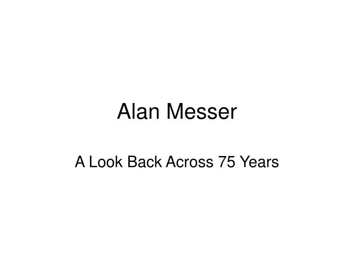 alan messer