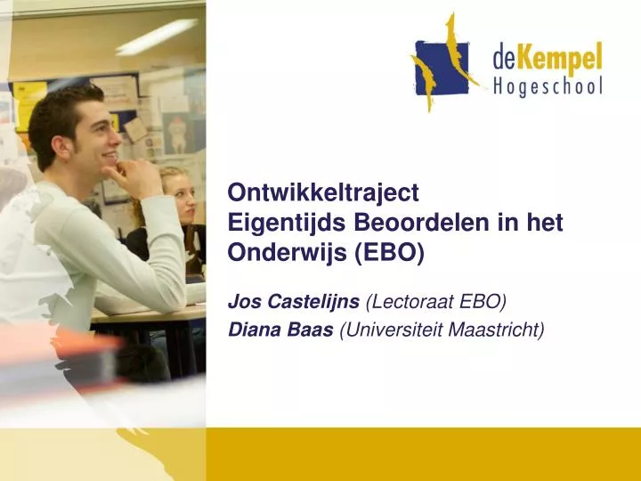 ontwikkeltraject eigentijds beoordelen in het onderwijs ebo