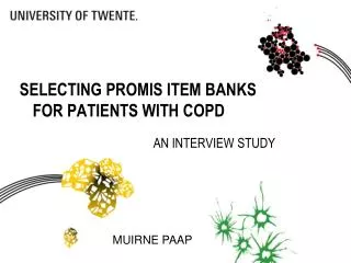 SELECTING PROMIS ITEM BANKS FOR PATIENTS WITH COPD